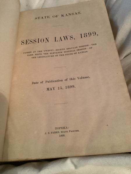 Antique  State of Kansas: Session Laws of 1893  law book State Property