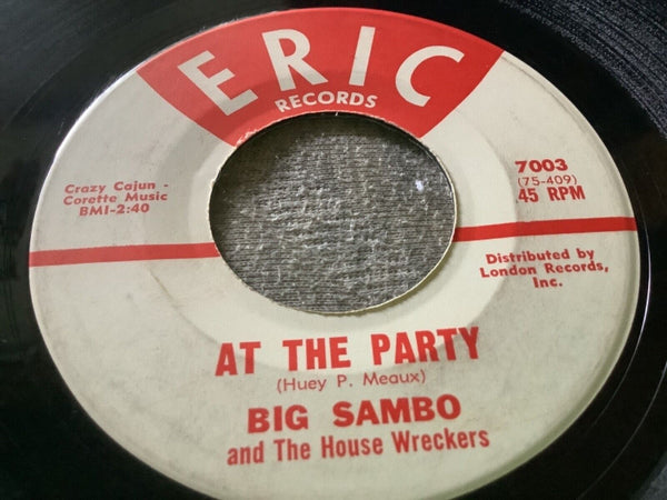 Big Sambo & The House Wreckers "At The Party" R&B Rocker 45 Eric HEAR