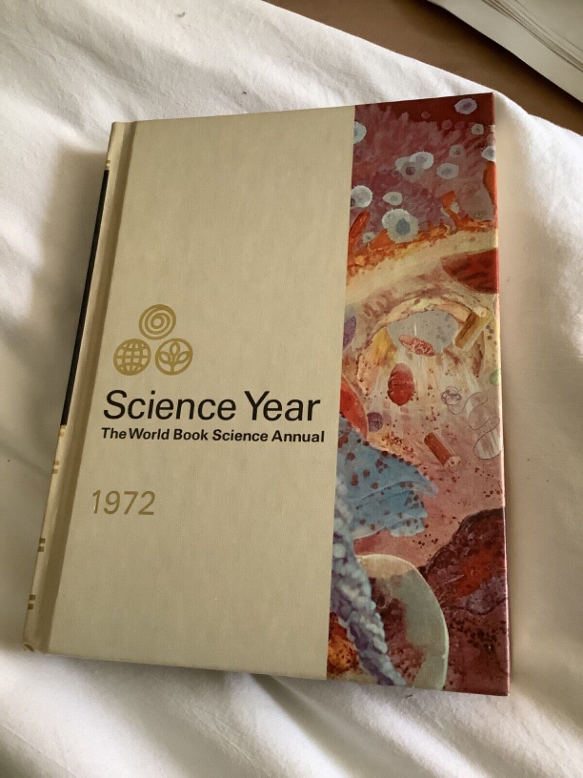 SCIENCE YEAR 1972: WORLD BOOK SCIENCE ANNUAL By Editors Of World Book Mint