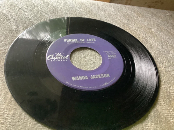 45 RPM ROCKABILLY WANDA JACKSON "FUNNEL OF LOVE / RIGHT OR WRONG"