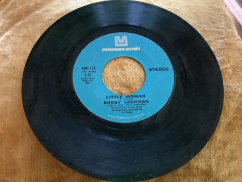 BOBBY SHERMAN - LITTLE WOMAN -ORIGINAL METROMEDIA RECORDS 45