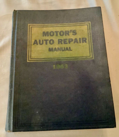 Vtg 1963 Motor's Auto Repair Manual, 26th Edition, Hardcover