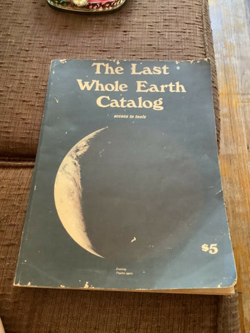 The Last Whole Earth Catalog book 1971 Large Paperback, Photos, Illustrations